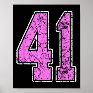 Grunge Pink And Pink Number 41 Jersey Player Unifo Poster