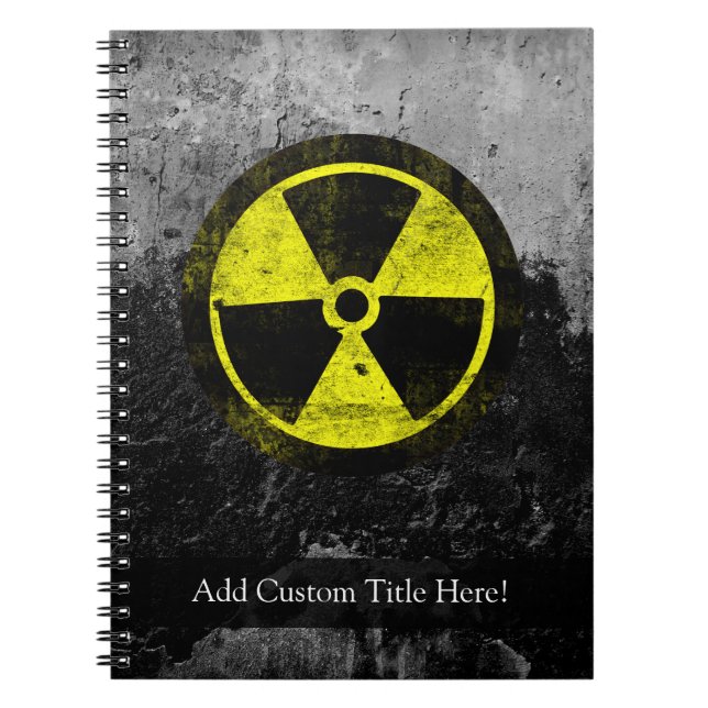 Grunge Radioactive Symbol Notebook (Front)