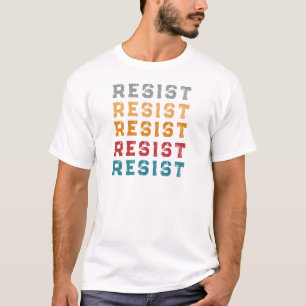 Grunge Retro Resist Political Shirt