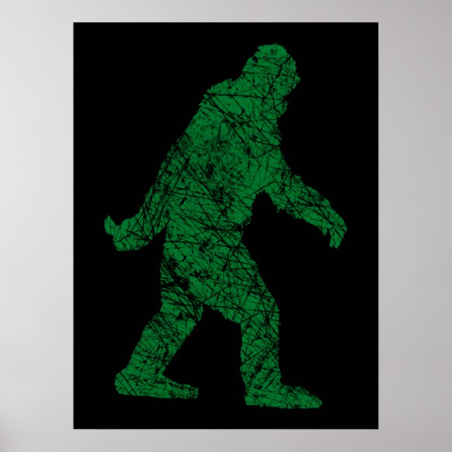 Grunge Squatchin Bigfoot Style Poster (Front)