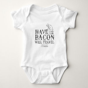 Grunge Style Have Bacon Will Travel Baby Bodysuit