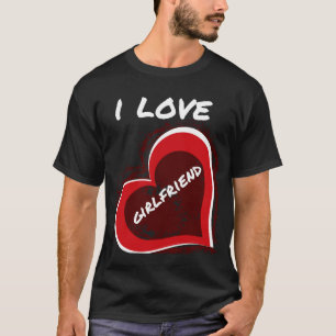 Grunge Style I Love My Girlfriend Heart Design T-Shirt