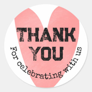 Grunge Thank You For Celebrating With Us Heart Classic Round Sticker