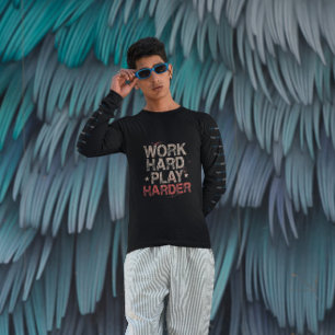 Grunge Work Harder – Funny Work Giftful Sweatshirt