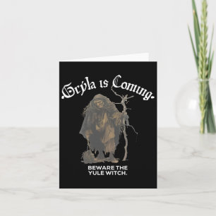 Gryla Is Coming Beware The Yule Witch Icelandic Ch Card