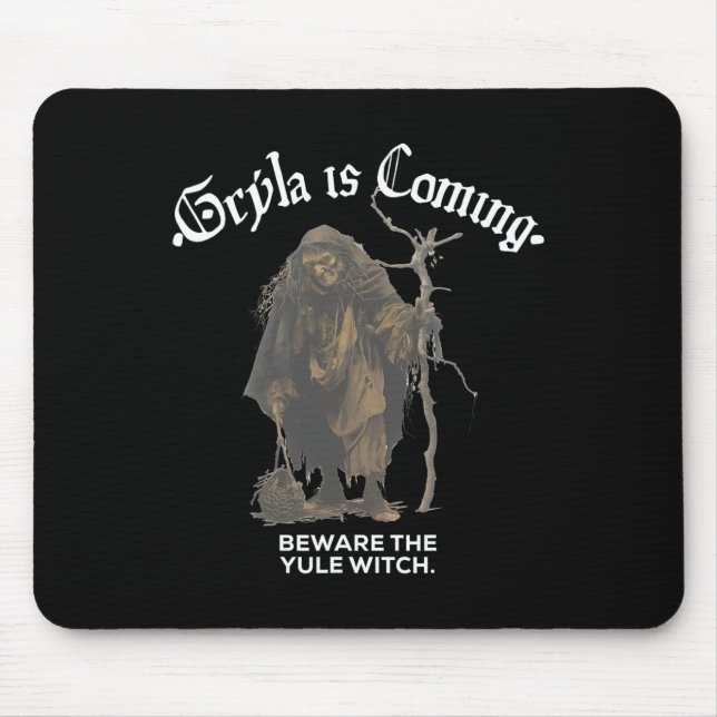 Gryla Is Coming Beware The Yule Witch Icelandic Ch Mouse Mat (Front)