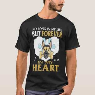 GSD004 - No Long In My Life But Forever In My Hear T-Shirt