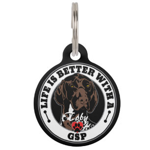 GSP Personalised Life Is Better With A GSP Pet Tag