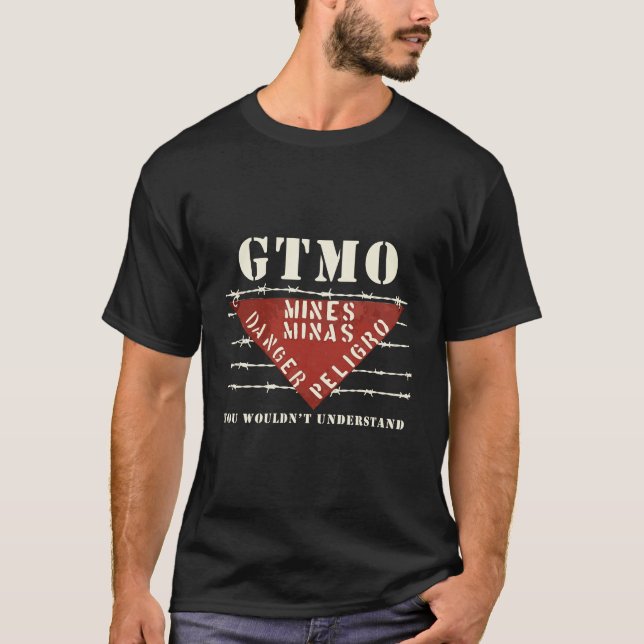 Gtmo Land Mine Barbed Wire Sign Guantanamo Bay Cub T-Shirt (Front)