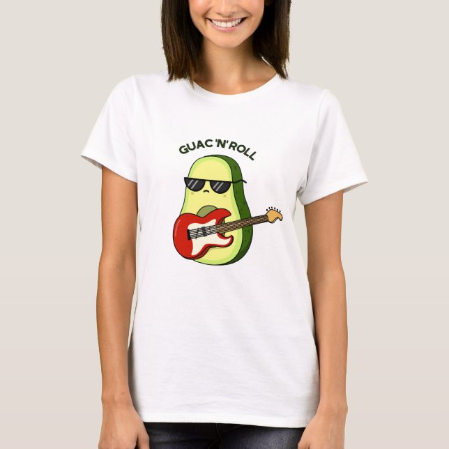 Guac And Roll Funny Avocado Pun  T-Shirt (Front)
