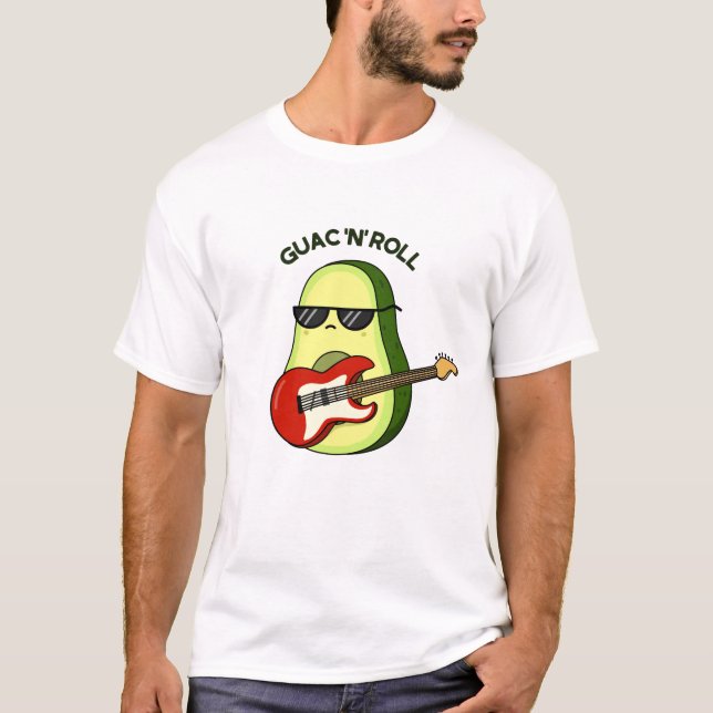 Guac And Roll Funny Avocado Pun  T-Shirt (Front)
