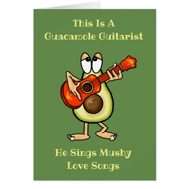 Guacamole Guitarist Romantic Greeting Card (Front)