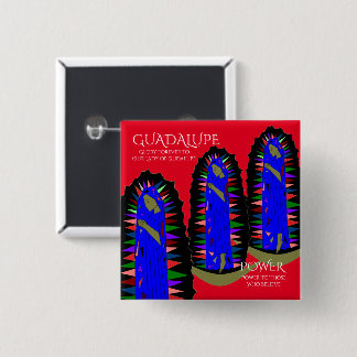 Guadalupe Power 15 Cm Square Badge