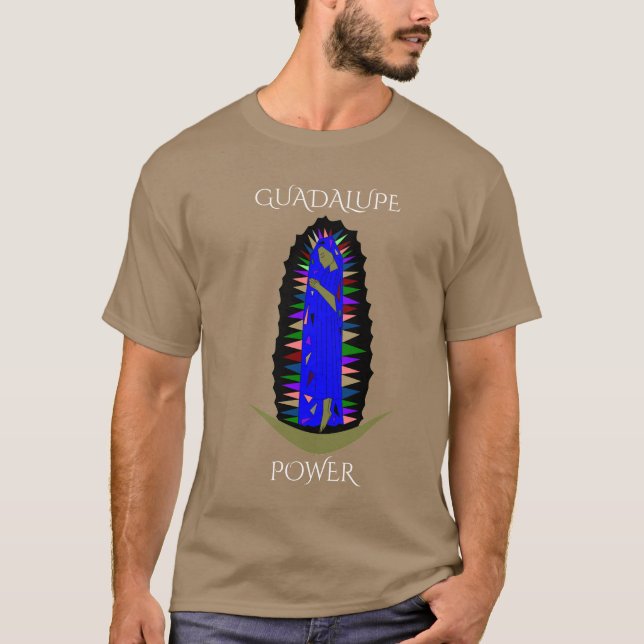GUADALUPE POWER T-Shirt (Front)
