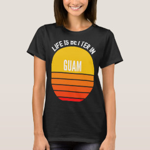Guam   in Guam T-Shirt