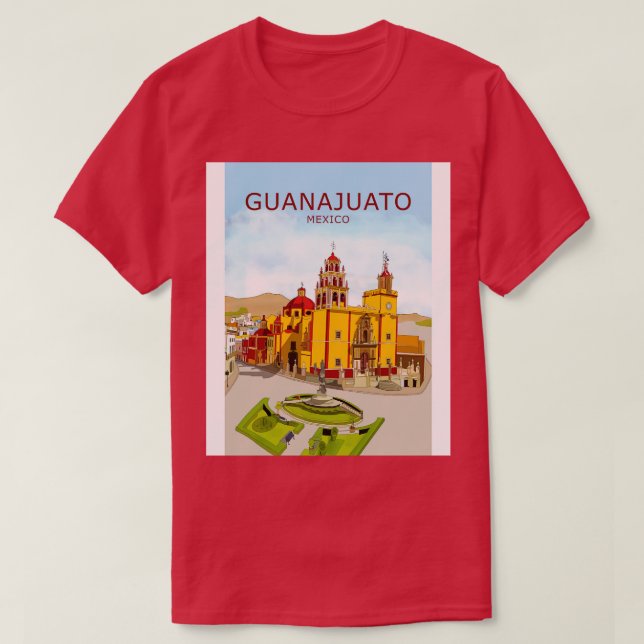 Guanajuato 2 T-Shirt (Design Front)