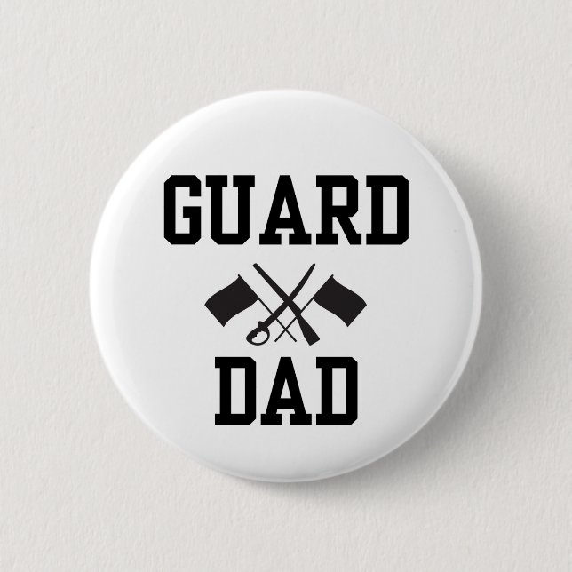 Guard dad 6 cm round badge (Front)