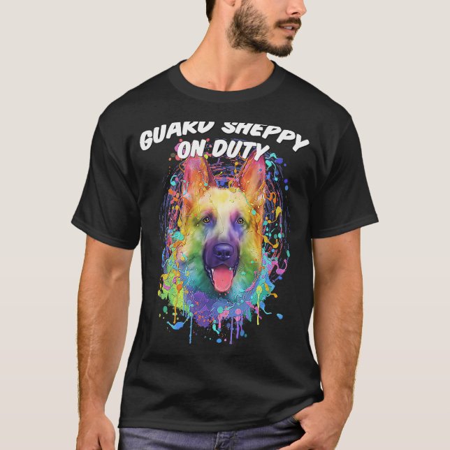 Guard Sheppy on Duty  German Shepherd Humour Shepa T-Shirt (Front)