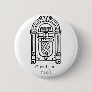 Guard your Heart 6 Cm Round Badge