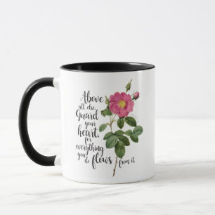 Guard your Heart - Vintage Rose, Proverbs 4:23 Mug