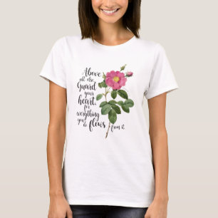Guard your Heart - Vintage Rose, Proverbs 4:23 T-Shirt