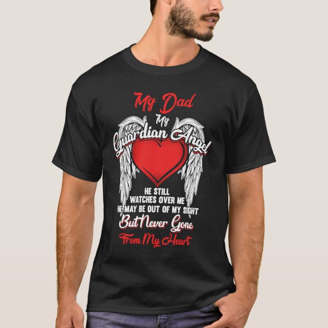 Guardian Angel My Dad Christmas He Watches Over Me T-Shirt (Front)