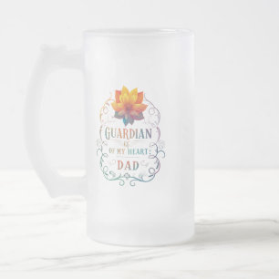 Guardian of My Heart: Dad – Frosted Glass Mug (16