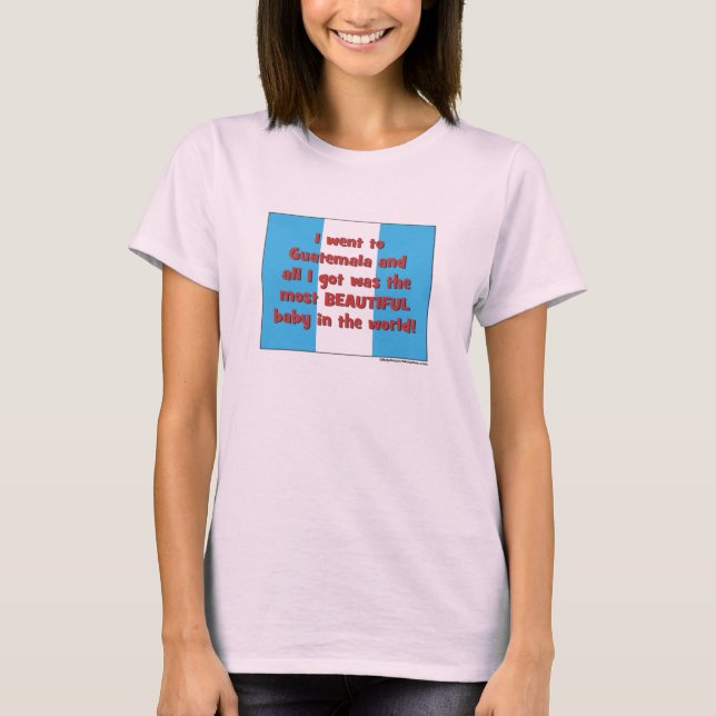 Guatemala Adoption T-Shirt (Front)
