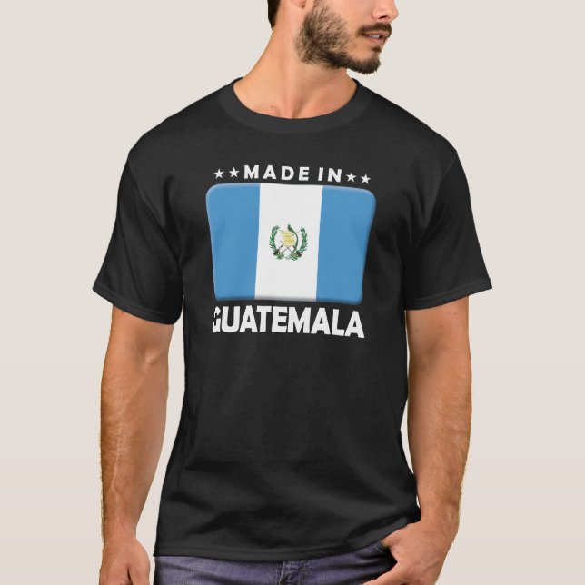 Guatemala Made T-Shirt (Front)