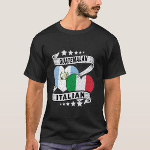 Guatemalan Italian Shirt Guatemala And Italy Flag 