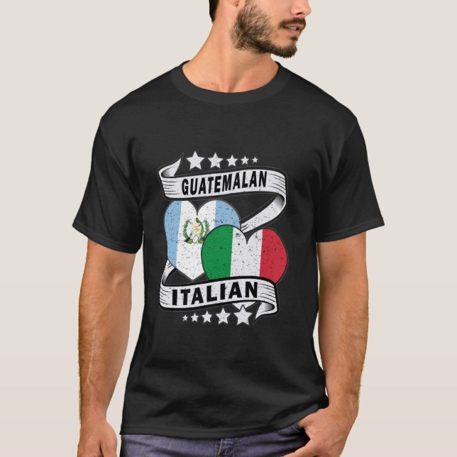 Guatemalan Italian Shirt Guatemala And Italy Flag  (Front)