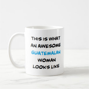 guatemalan woman, awesome coffee mug