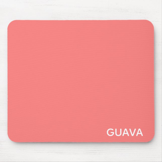 Guava pink colour name mouse mat (Front)