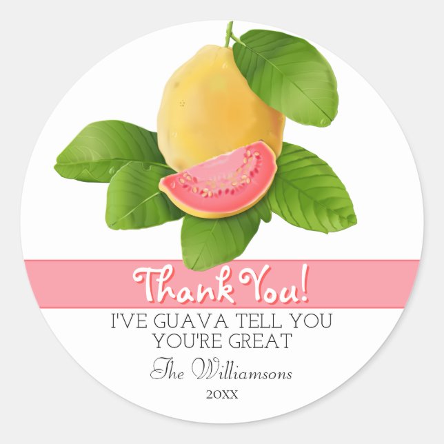 Guava Tropical Fruit | Thank You Classic Round Sticker (Front)
