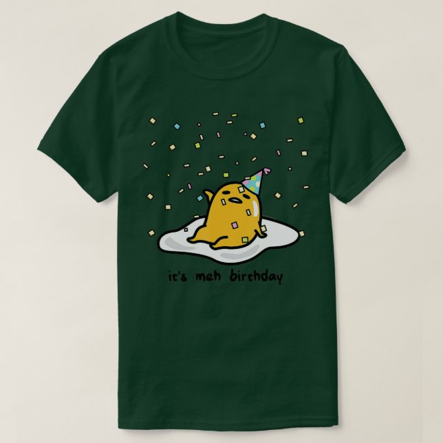 Gudetama the Lazy Egg Its Meh my Birthday Confetti T-Shirt (Design Front)