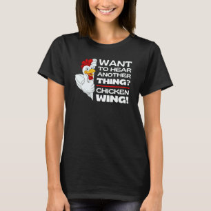 Guess Chicken Wing Chicken Jokes Memes Chickens W T-Shirt