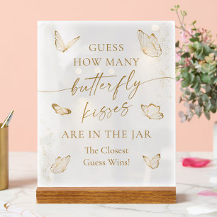 Guess How Many Butterfly Kisses Acrylic Sign