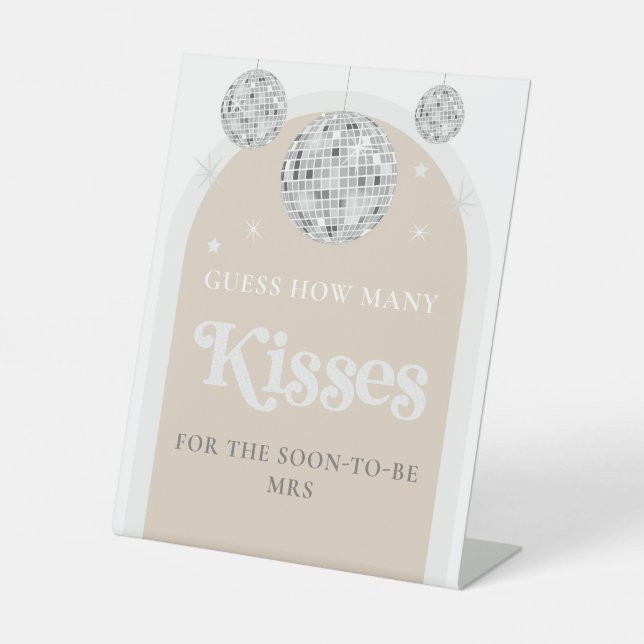 Guess how many kisses Disco Ball Bridal Shower Pedestal Sign (Front)