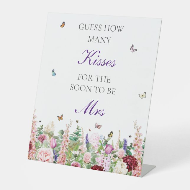 Guess How Many Kisses Floral Butterflies Pedestal Sign (Front)