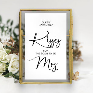 Guess How Many Kisses for the Soon-to-be Mrs. Sign