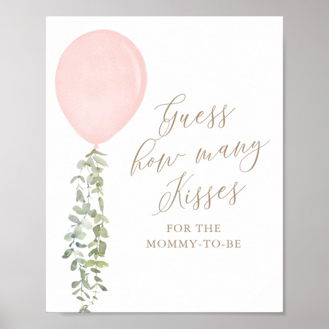 Guess How Many Kisses Pink Balloon Baby Shower Poster (Front)