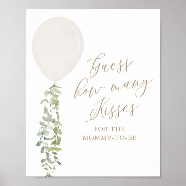 Guess How Many Kisses White Balloon Baby Shower Poster (Front)
