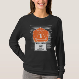 Guess I'll Die Dungeon  Nerdy Gamer D20 Tabletop R T-Shirt