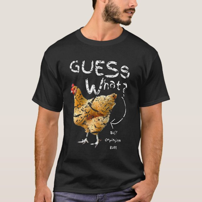 Guess What Buff Orpington Butt T-Shirt (Front)