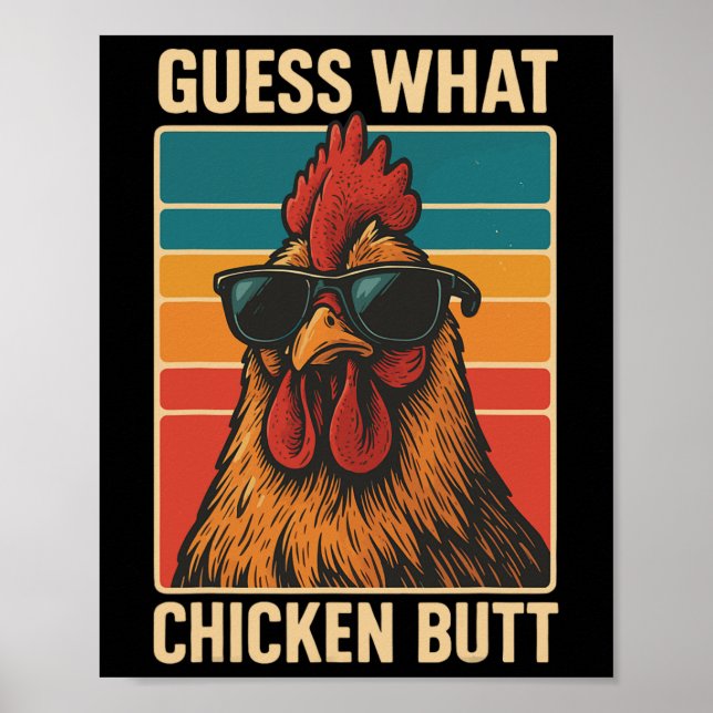 Guess What Chicken Butt _22  Poster (Front)