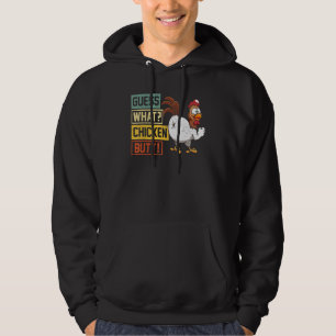Guess What Chicken Butt Chicken Joke Retro Vintag Hoodie
