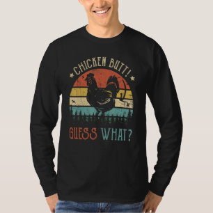 Guess What Chicken Butt  Chicken Joke Retro Vintag T-Shirt