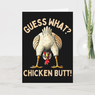 Guess What Chicken Butt Chicken Lover Funny Chicke Card