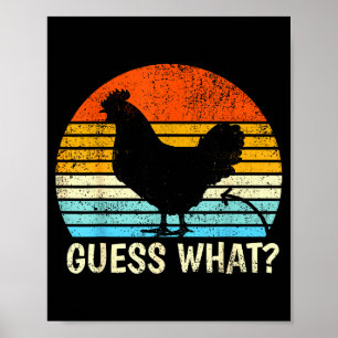 Guess What_ Chicken Butt! Farm Joke Funny Chickens Poster