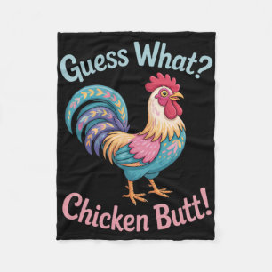 Guess What Chicken Butt Funny Animal Joke Design Fleece Blanket